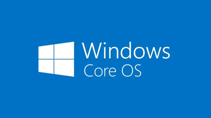 Windows Core OS是什么