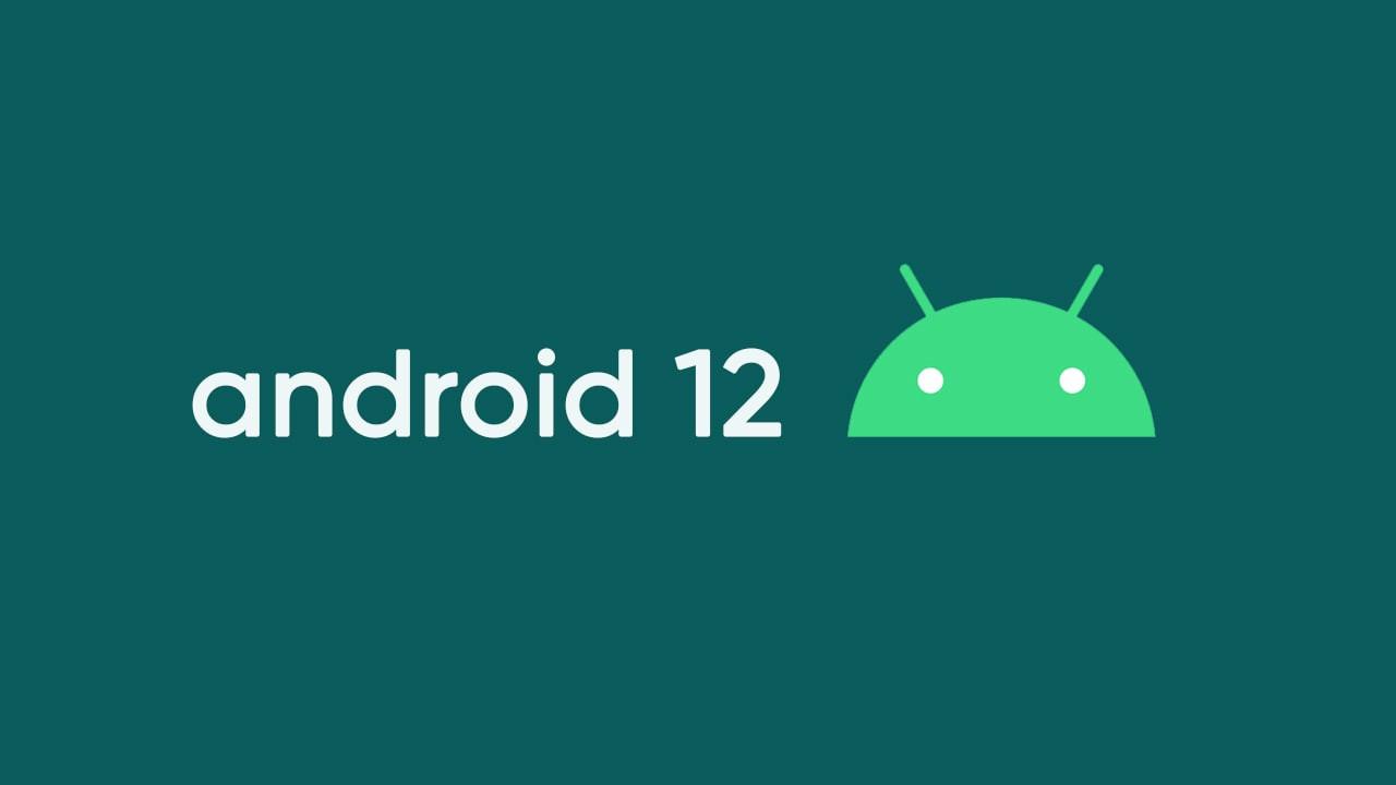 Android 12是什么 