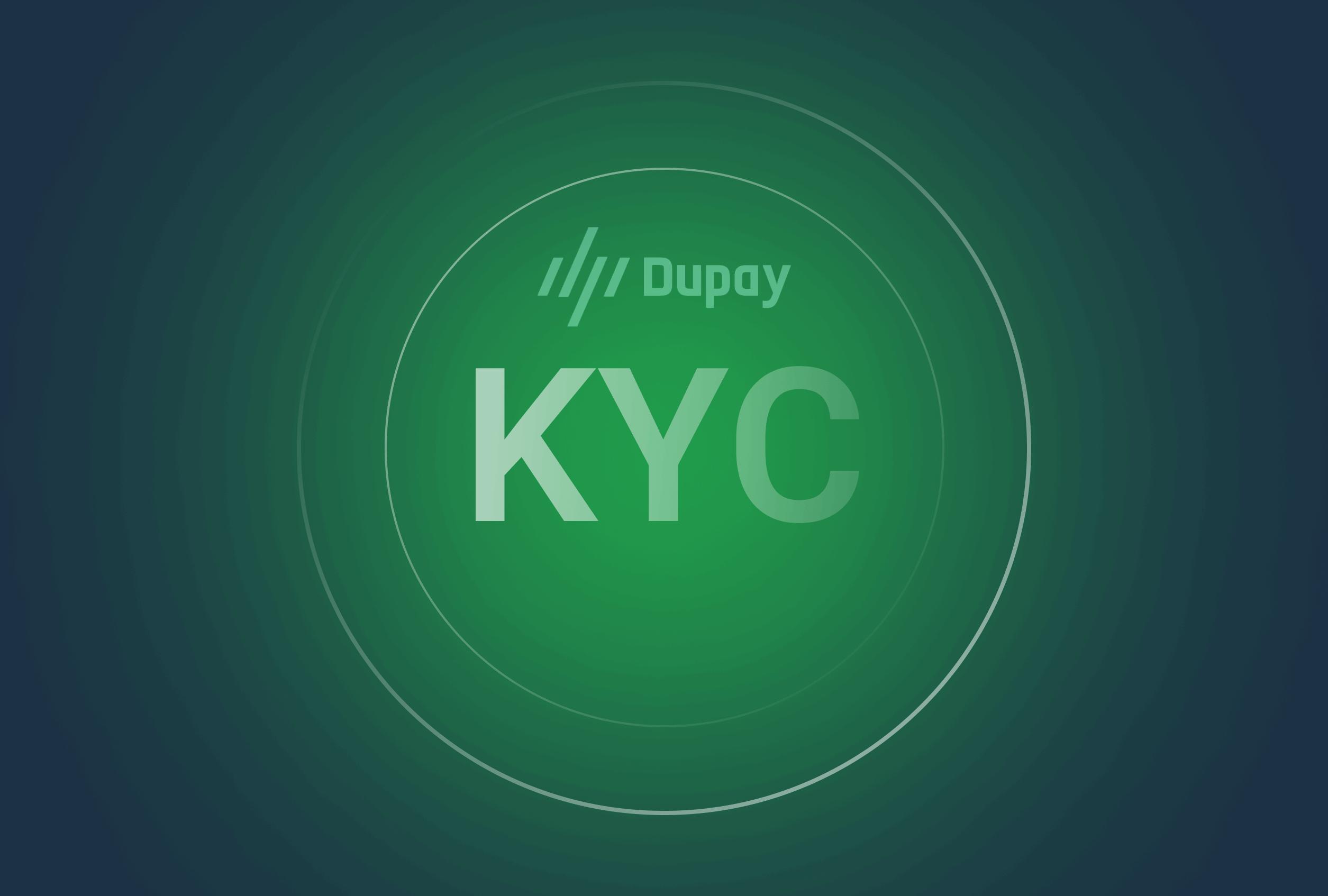 Dupay KYC认证是什么意思 