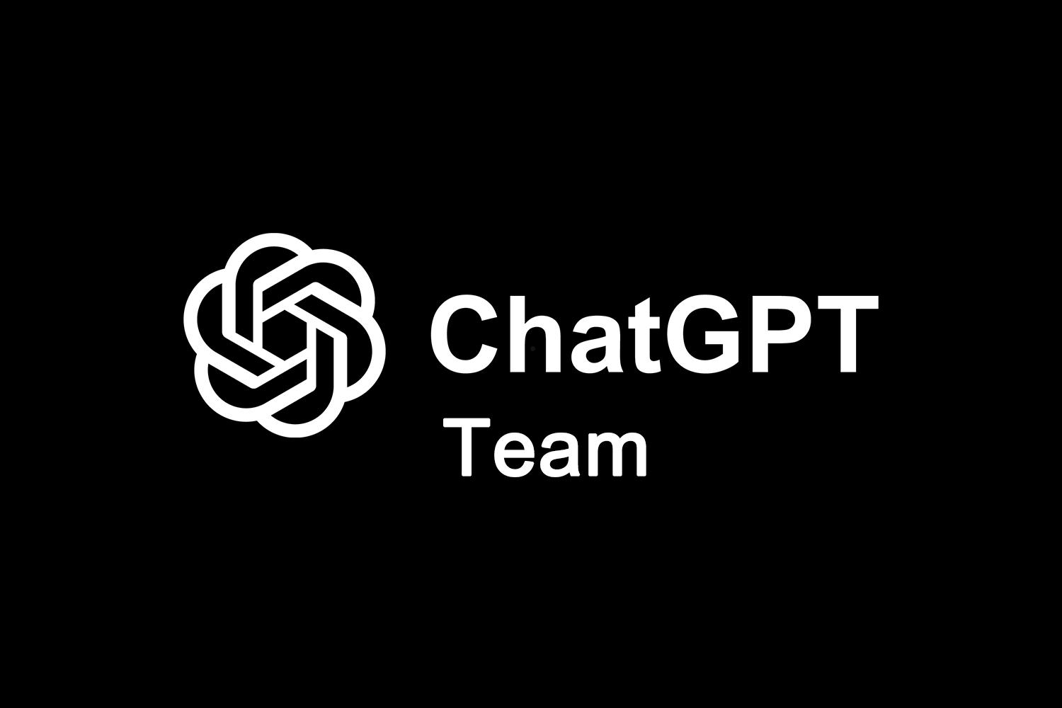 ChatGPT Team是什么 